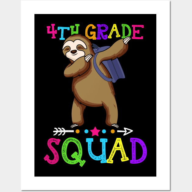 Sloth Team 4th Grade Squad Teacher Back To School Wall Art by kateeleone97023